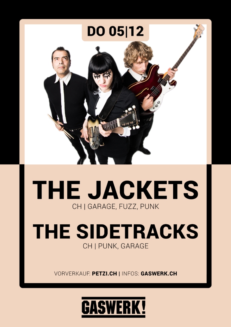 The Jackets (CH) // The Sidetracks (CH)